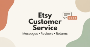 Etsy customer service guide for beginners